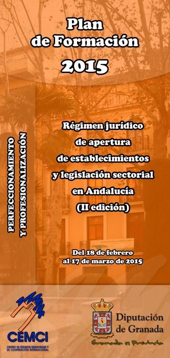 Curso: régimen jurídico de apertura de establecimientos y legislación sectorial en Andalucía ( CEMCI -II edición)